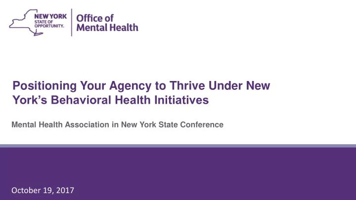 positioning your agency to thrive under new york s