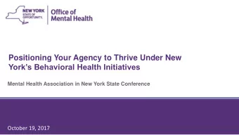Positioning Your Agency to Thrive Under New  Yorks Behavioral Health Initiatives  Mental Health
