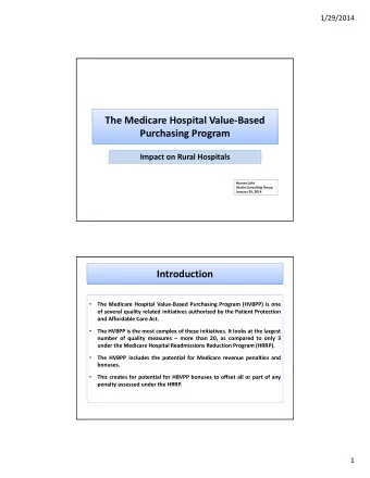 The Medicare Hospital Value  Based Purchasing Program Impact on Rural Hospitals Harvey Licht