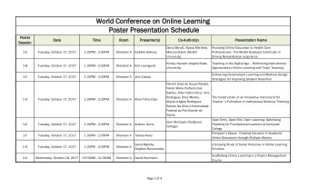 World Confe  feren  ence  e on Online  e Lea  earning  Post  ster  er Pres  esen  entation Sched