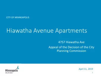 Hiawatha Avenue Apartments  4757 Hiawatha Ave  Appeal of the Decision of the City  Planning