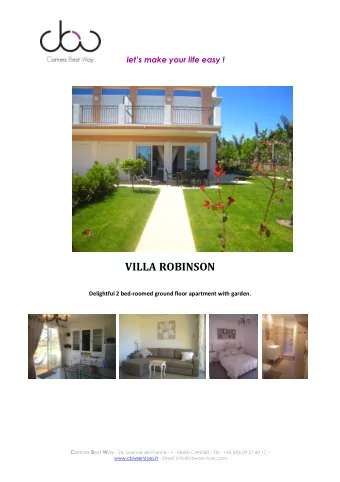 VILLA ROBINSON  Delightful 2 bed-roomed ground floor apartment with garden.