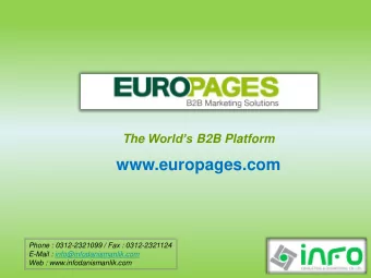 www.europages.com  Phone : 0312-2321099 / Fax : 0312-2321124  E-Mail : info@infodanismanlik.com