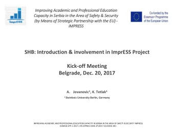 SHB: Introduction &amp; involvement in ImprESS Project  Kick-off Meeting  Belgrade, Dec. 20, 2017