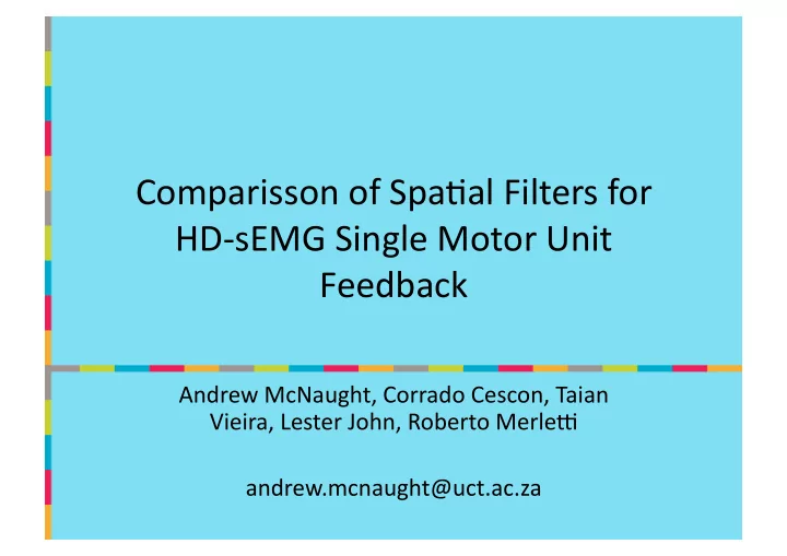 comparisson of spa al filters for hd semg single motor