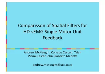 Comparisson  of  Spa-al  Filters  for    HD-sEMG  Single  Motor  Unit