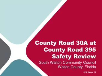 County Road 395  Safety Review  South Walton Community Council  Walton County, Florida  2018 August