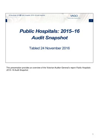 This presentation provides an overview of the Victorian Auditor-Generals report Public