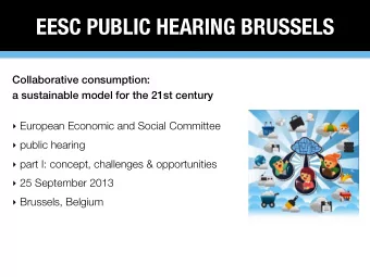 EESC PUBLIC HEARING BRUSSELS  Collaborative consumption:  a sustainable model for the 21st century