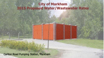 City of Markham  City of Markham  2015 Proposed Water/Wastewater Rates  2015 Proposed