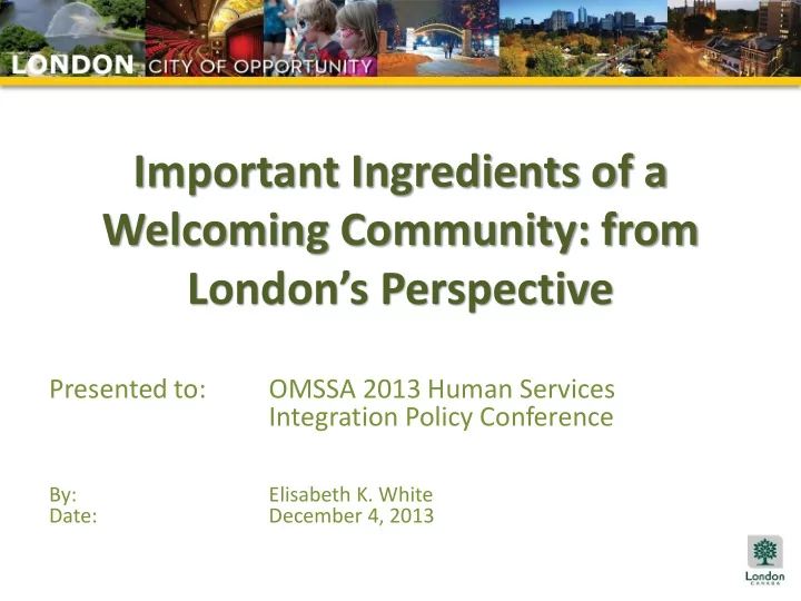 welcoming community from