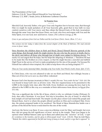 1 34) . After that, a widow named Anna came along and  began to give thanks to God and to speak