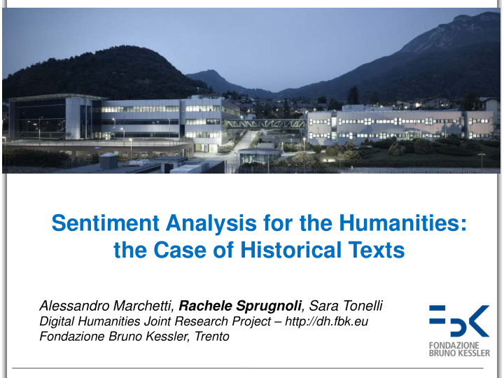 sentiment analysis for the humanities the case of