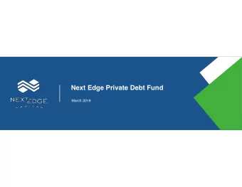 Next Edge Private Debt Fund  March 2019  1  Important Notes  The Next Edge Private Debt