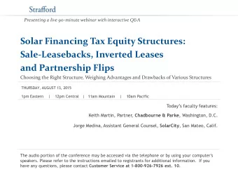 Solar Financing Tax Equity Structures:  Sale-Leasebacks, Inverted Leases  and Partnership Flips