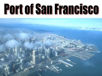 The Port  s Mission  s Mission  The Port  Promote maritime commerce,    navigation and