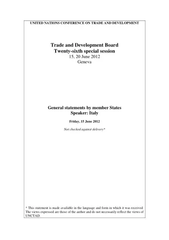 Trade and Development Board  Twenty-sixth special session  15, 20 June 2012  Geneva  General