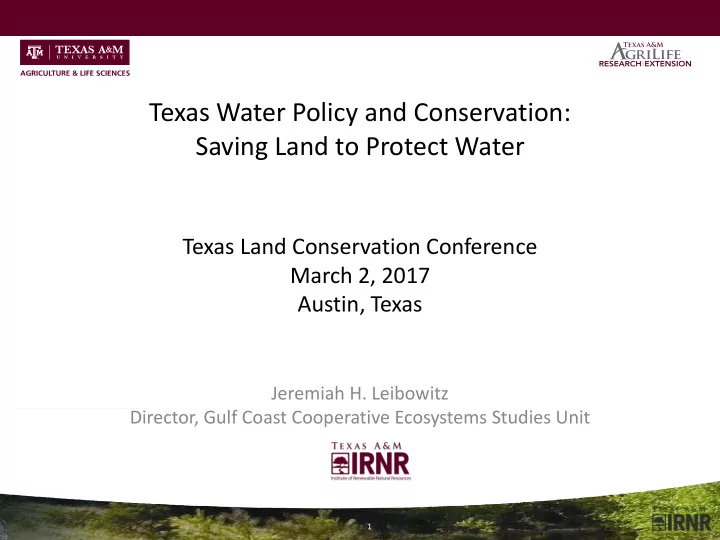 texas water policy and conservation saving land to