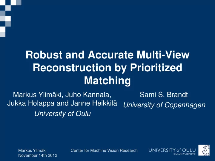 robust and accurate multi view