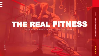 THE REAL FITNESS  F  I  T  N  E  S  S  M  A  N  A  G  E  M  E  N  T     A  N  D  T  R  A  I  N  I