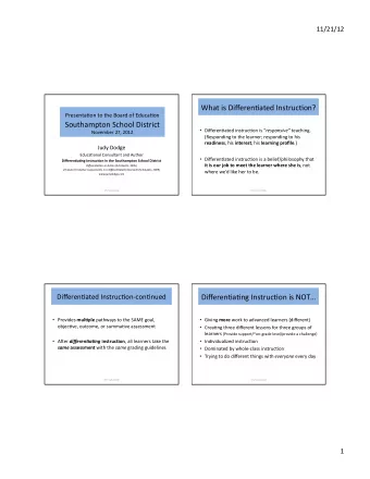 What  is  Differen,ated  Instruc,on?   Presenta,on  to  the  Board  of