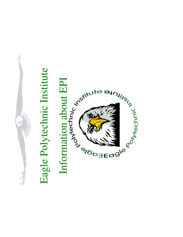eagle polytechnic institute information about epi what is