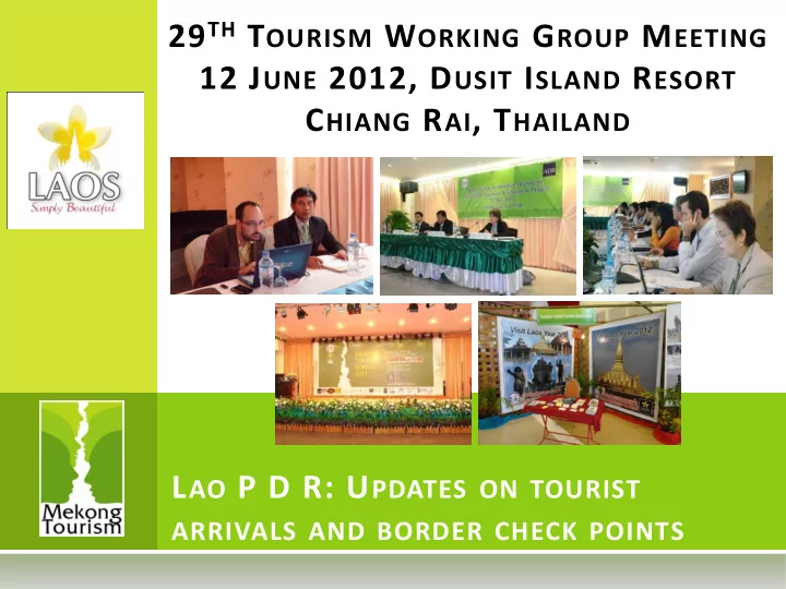 l ao p d r u pdates on tourist