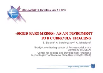 SKIL  L  S BAROME  T  E  RS AS AN INST  RUME  NT  F  OR CURRICUL  A UPDAT  ING S. Sigova 1 , A.