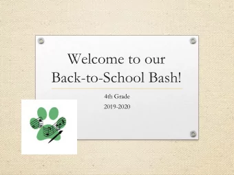 Welcome to our  Back-to-School Bash!  4th Grade  2019-2020  About Miss Hanney!  About Ms. Vaught!