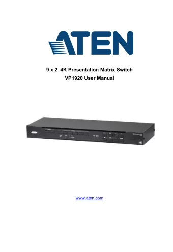 9 x 2  4K Presentation Matrix Switch  VP1920 User Manual  www.aten.com  VP1920 User Manual  Preface