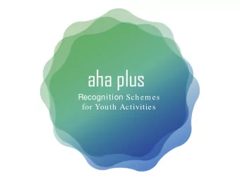 aha plus Recognition Schem es  for Youth Activities  Background  Background How do we invite  young