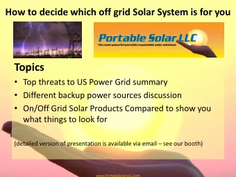 Topics  Top threats to US Power Grid summary  Different backup power sources discussion