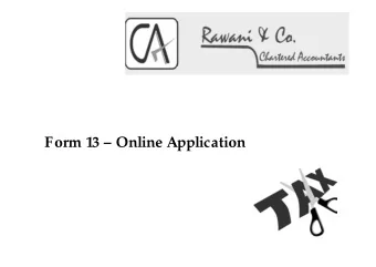 Form 13  Online Application  SECTION 195/197 PROVISIONS  AT A GLANCE   Section 197(1)