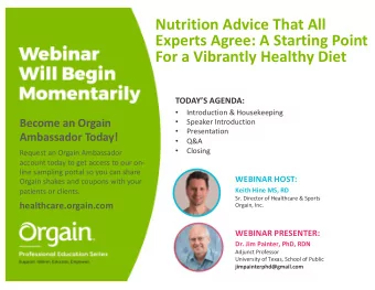 Nutrition Advice That All  Experts Agree: A Starting Point  For a Vibrantly Healthy Diet  TODAYS