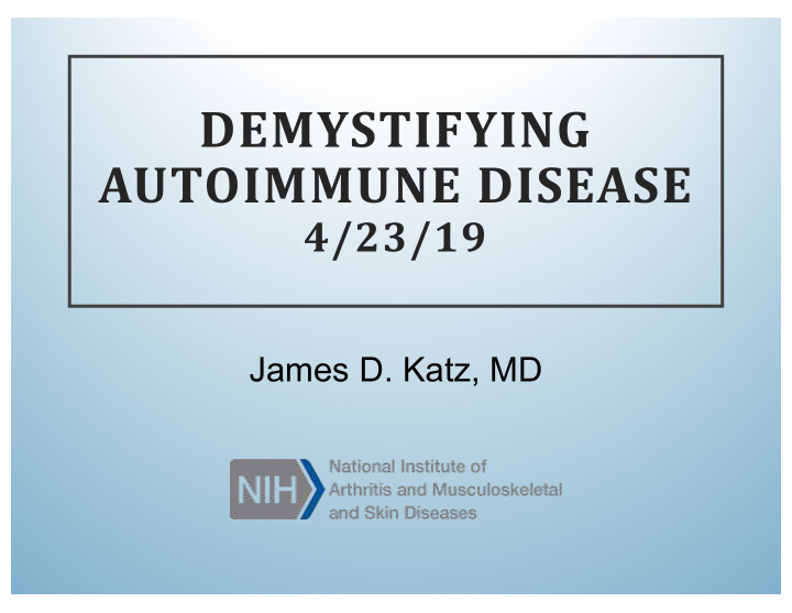demystifying autoimmune disease
