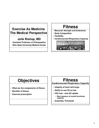 Fitness  Exercise As Medicine  Muscular Strength and Endurance  The Medical Perspective  Body