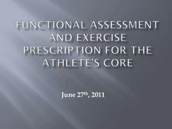 June 27 th , 2011  Assistant Professor of Physical Therapy at  Pacific University Oregon (near