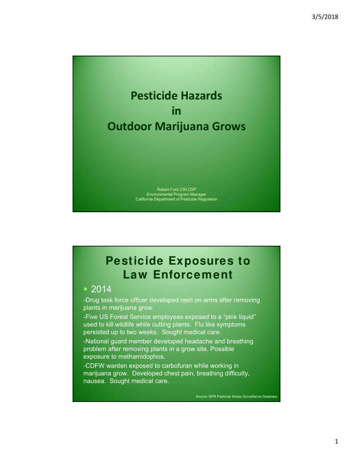 pesticide hazards in outdoor marijuana grows