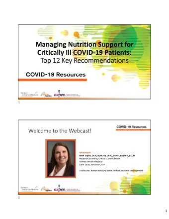 Managing Nutrition Support for Critically Ill COVID  19 Patients:  To Top 12 12 Ke Key Reco