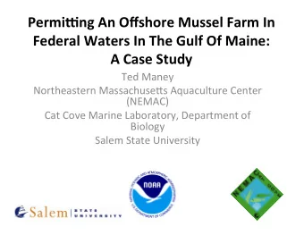 Permi&amp;ng  An  Offshore  Mussel  Farm  In    Federal  Waters  In  The
