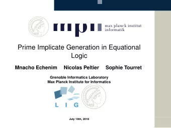 Prime Implicate Generation in Equational  Logic  Mnacho Echenim  Nicolas Peltier  Sophie Tourret