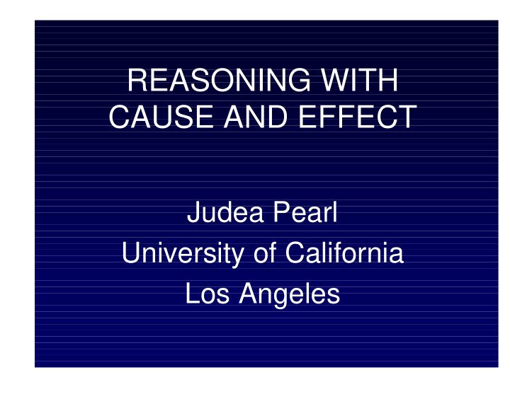reasoning with cause and effect