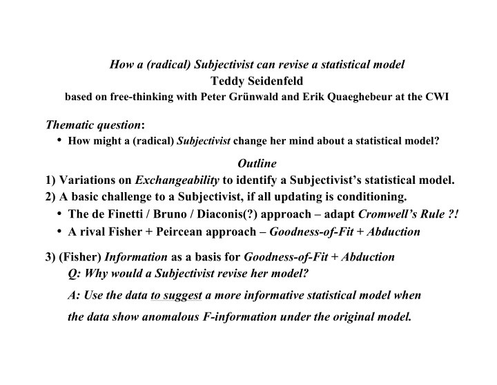 how a radical subjectivist can revise a statistical model