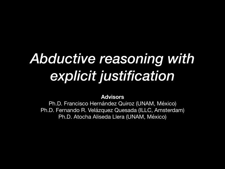 abductive reasoning with explicit justification
