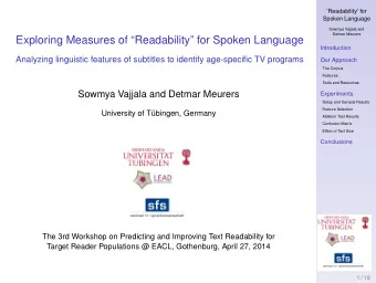 Exploring Measures of Readability for Spoken Language  Introduction  Analyzing linguistic