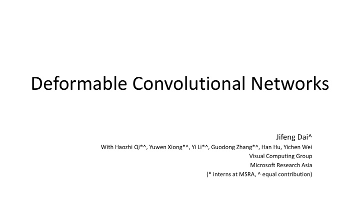 deformable convolutional networks