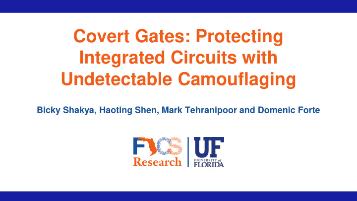 covert gates protecting integrated circuits with