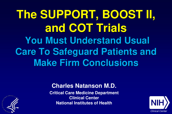 the support boost ii and cot trials