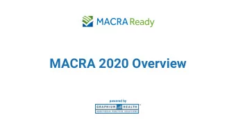 MACRA 2020 Overview  powered by  Graphium Health Services  MACRA Compliance  Charge Capture