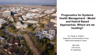 Prognostics for Systems  Health Management - Model  and Hybrid Based  Approaches. Where are we